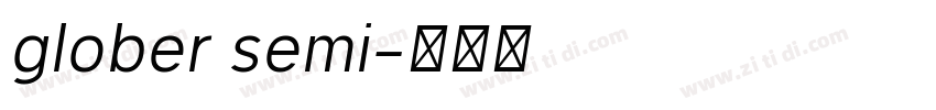 glober semi字体转换